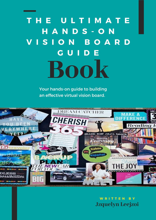 The Ultimate Hands-On Vision Board Guide (Digital Download)