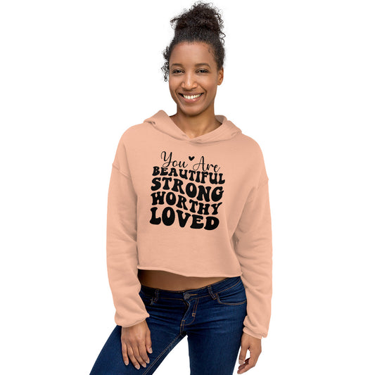 You Are Beautiful Crop Hoodie