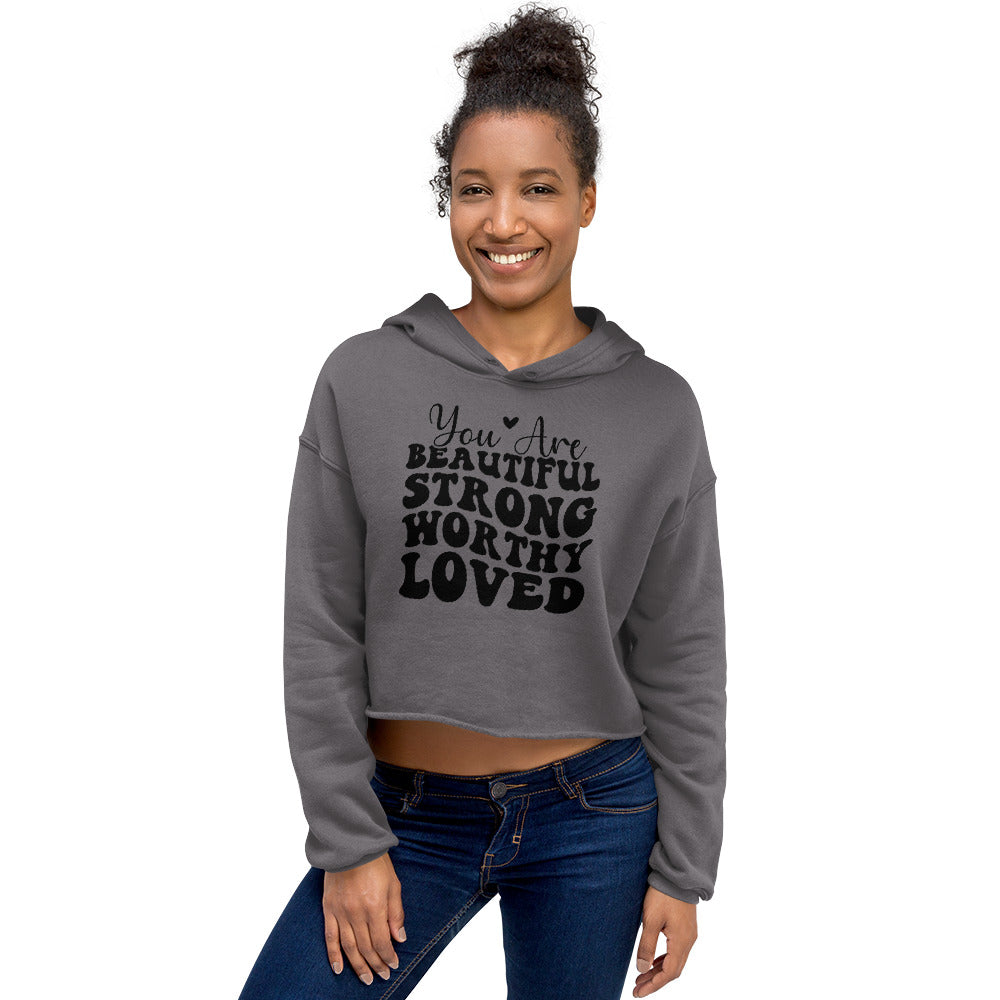 You Are Beautiful Crop Hoodie